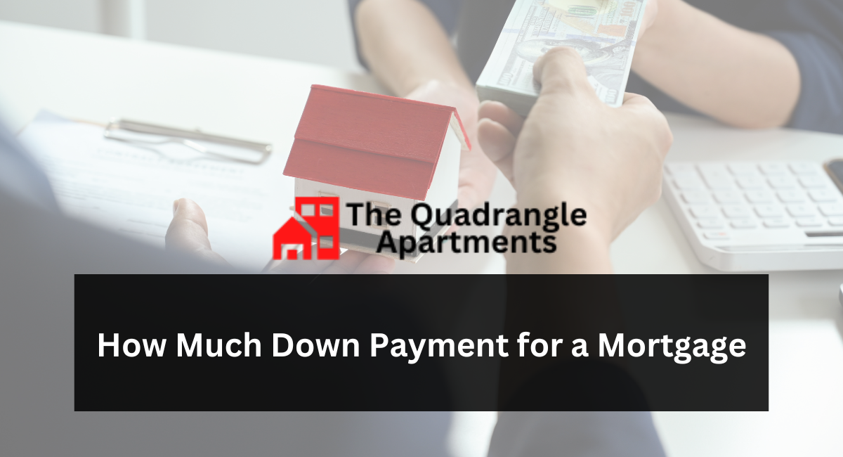 How Much Down Payment for a Mortgage